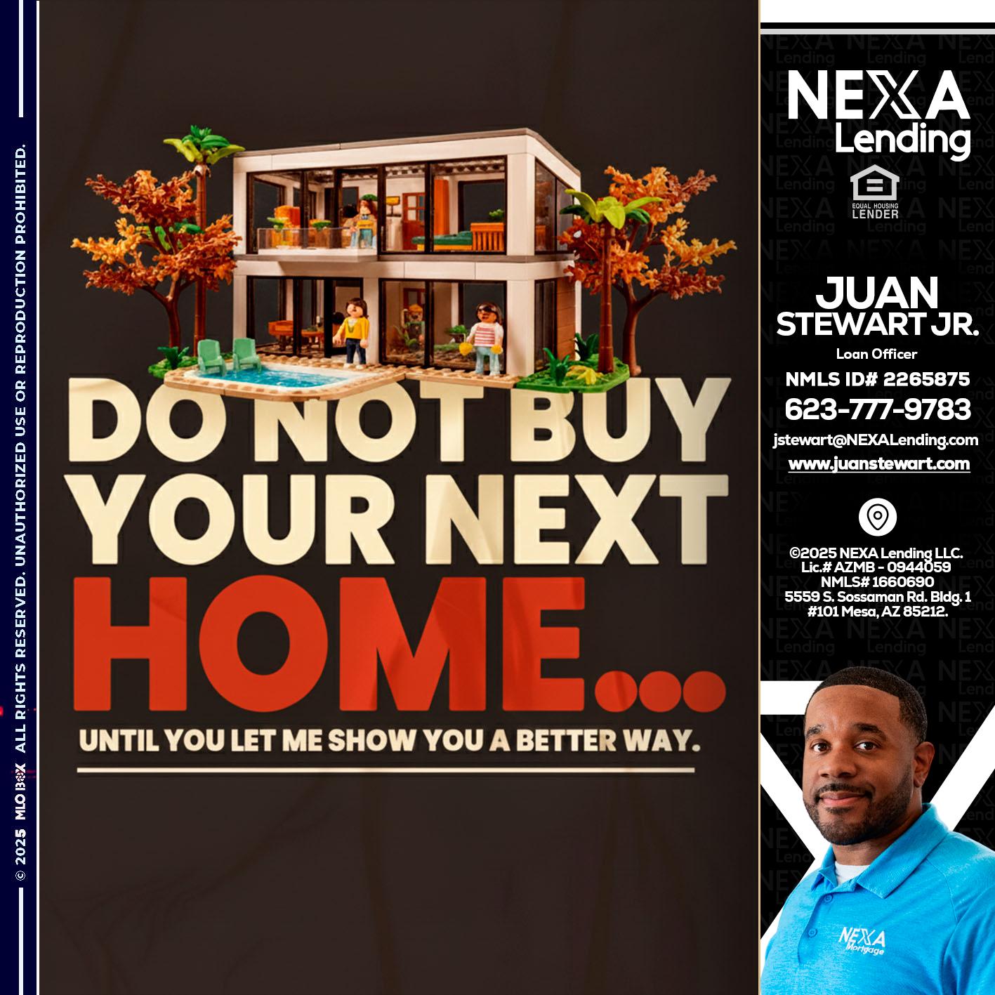 DO NOT BUY - Juan Stewart JR -Mortgage Loan Originator