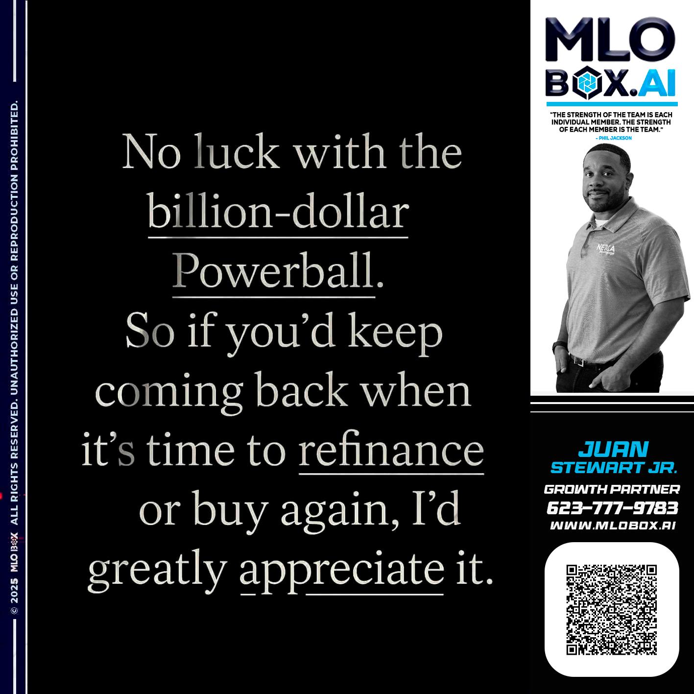 NO LUCK - Juan Stewart JR -Mortgage Loan Originator