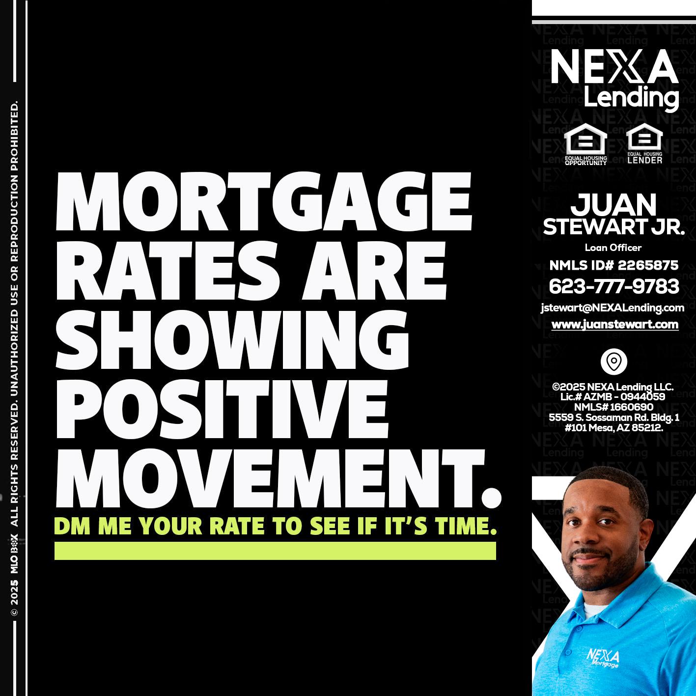 MORTGAGE - Juan Stewart JR -Mortgage Loan Originator
