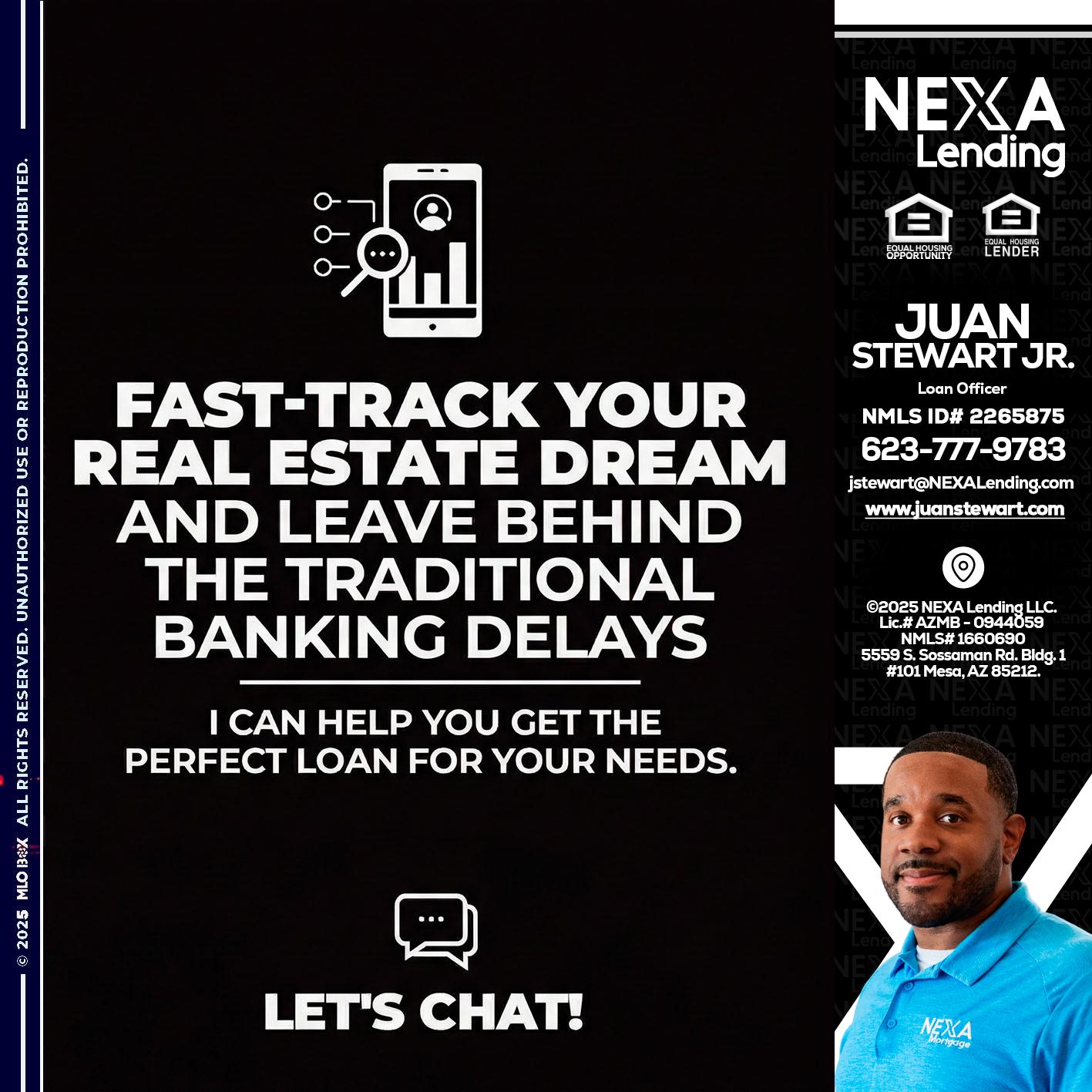 FAST TRACK - Juan Stewart JR -Mortgage Loan Originator