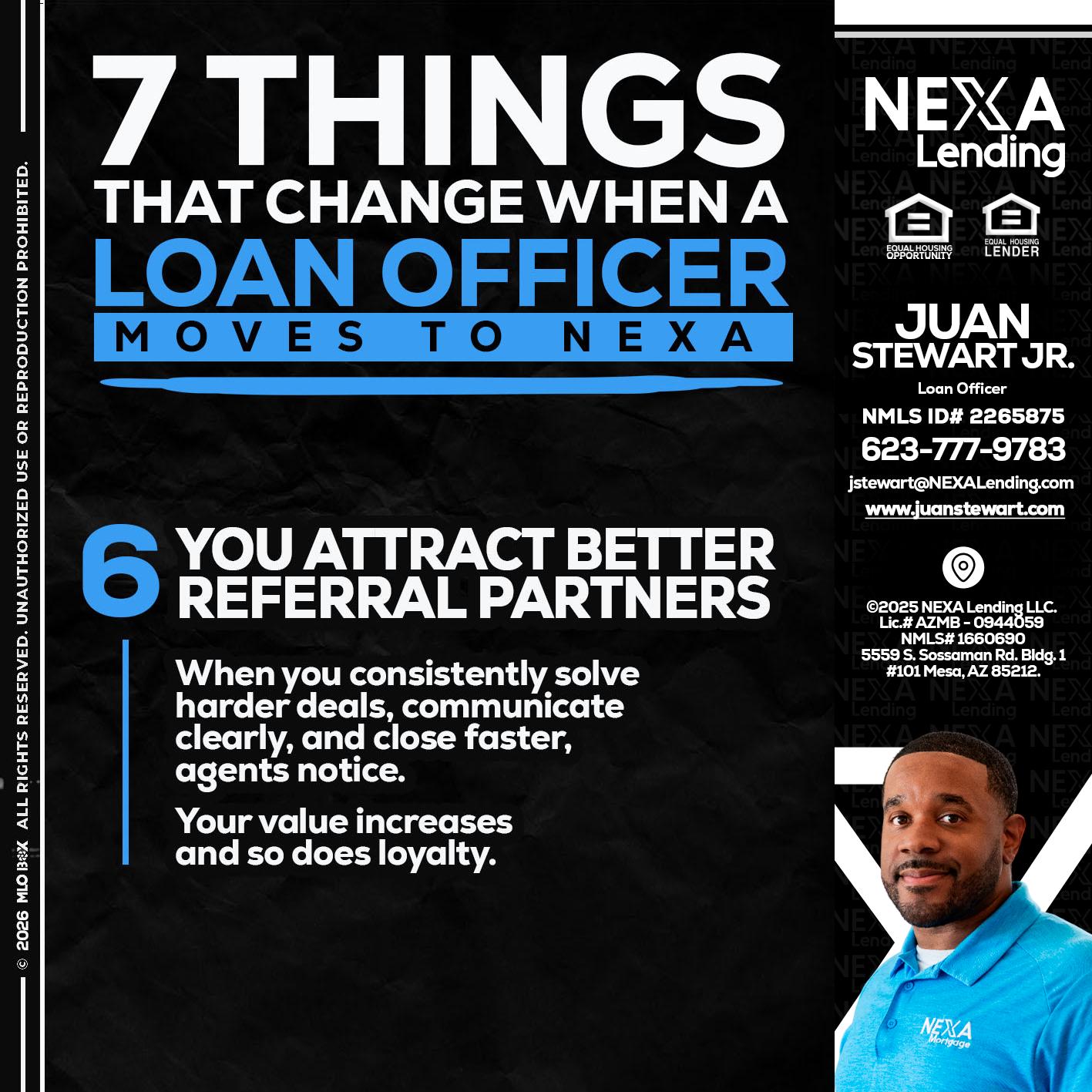 7 THINGS (6) - Juan Stewart JR -Mortgage Loan Originator