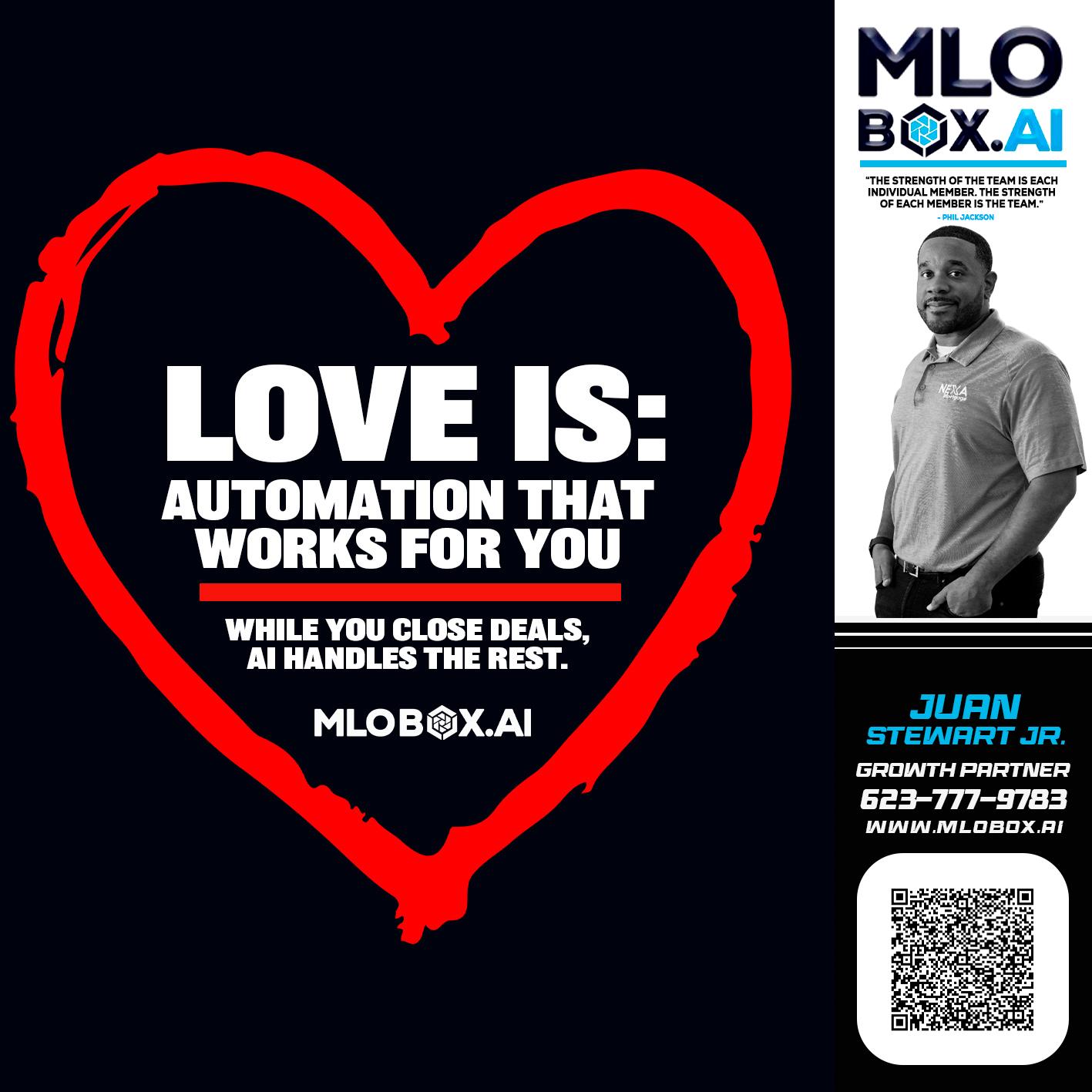 love is - Juan Stewart JR -Mortgage Loan Originator