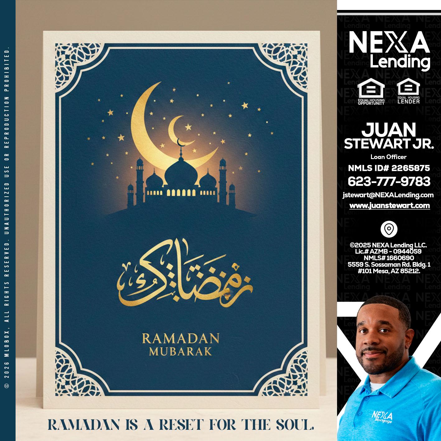 HAPPY RAMADAN - Juan Stewart JR -Mortgage Loan Originator