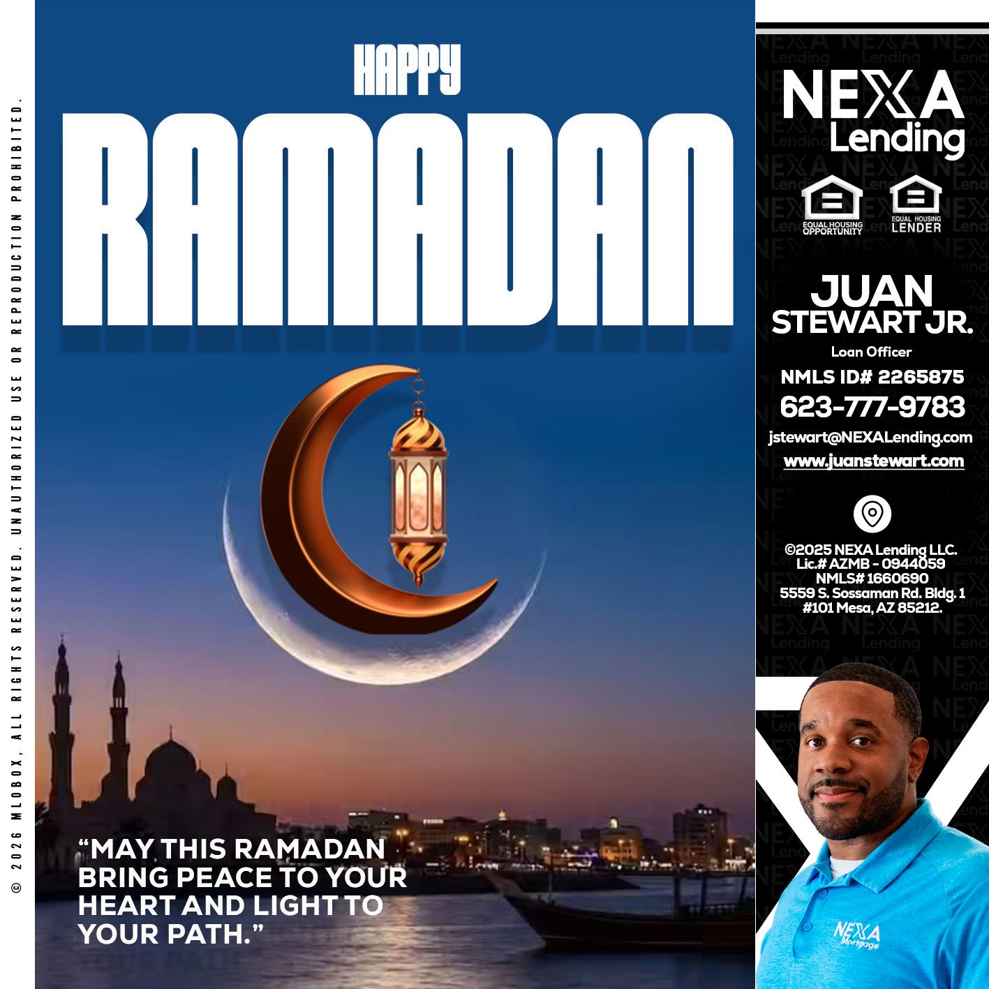 RAMADAN - Juan Stewart JR -Mortgage Loan Originator