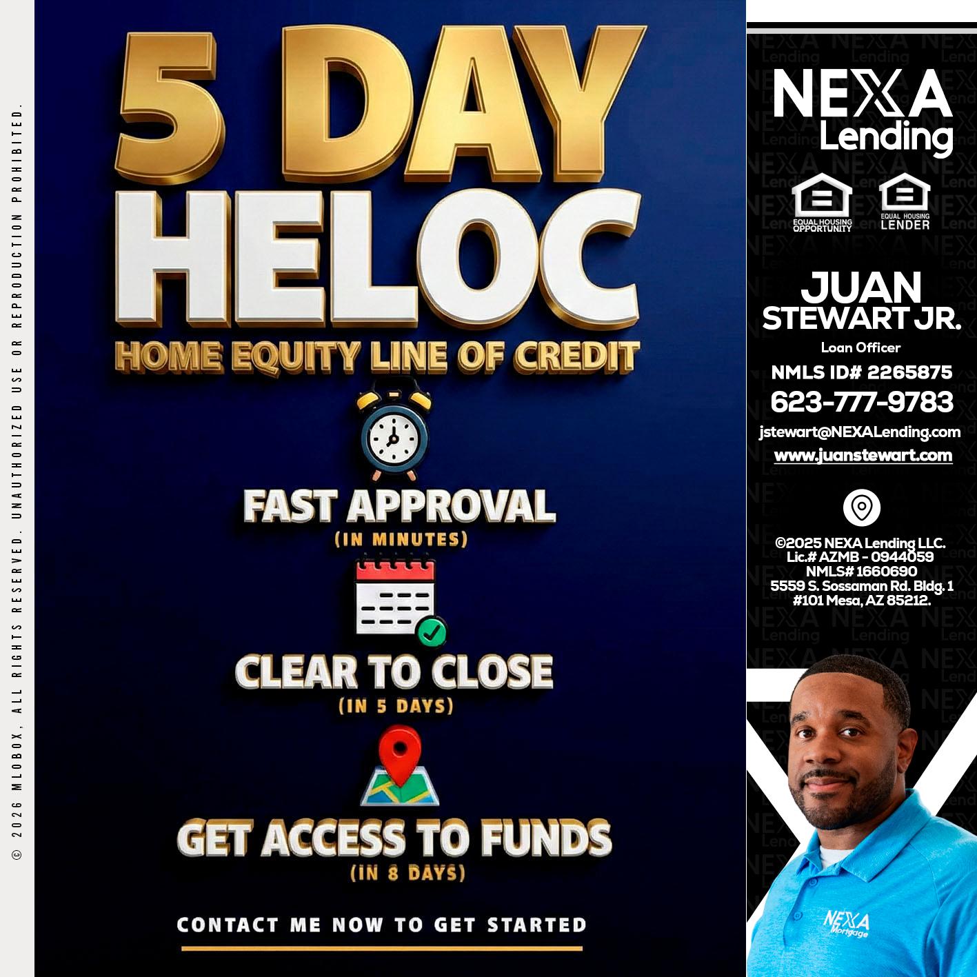 5 day hello - Juan Stewart JR -Mortgage Loan Originator