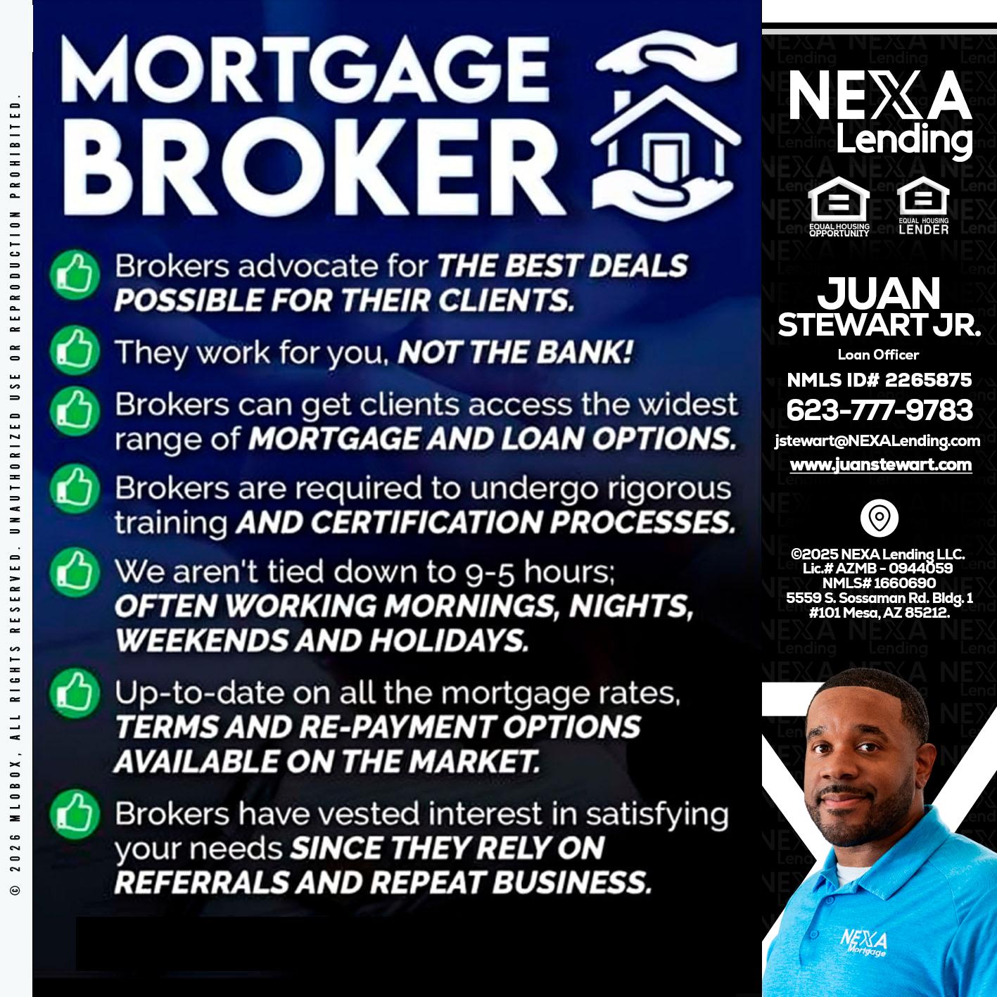 MORTGAGE BROKER - Juan Stewart JR -Mortgage Loan Originator