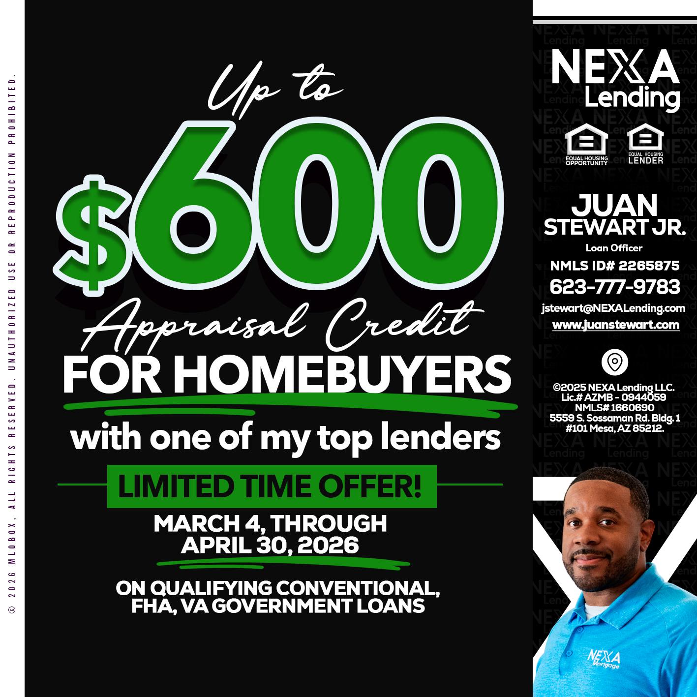 up to $600 - Juan Stewart JR -Mortgage Loan Originator