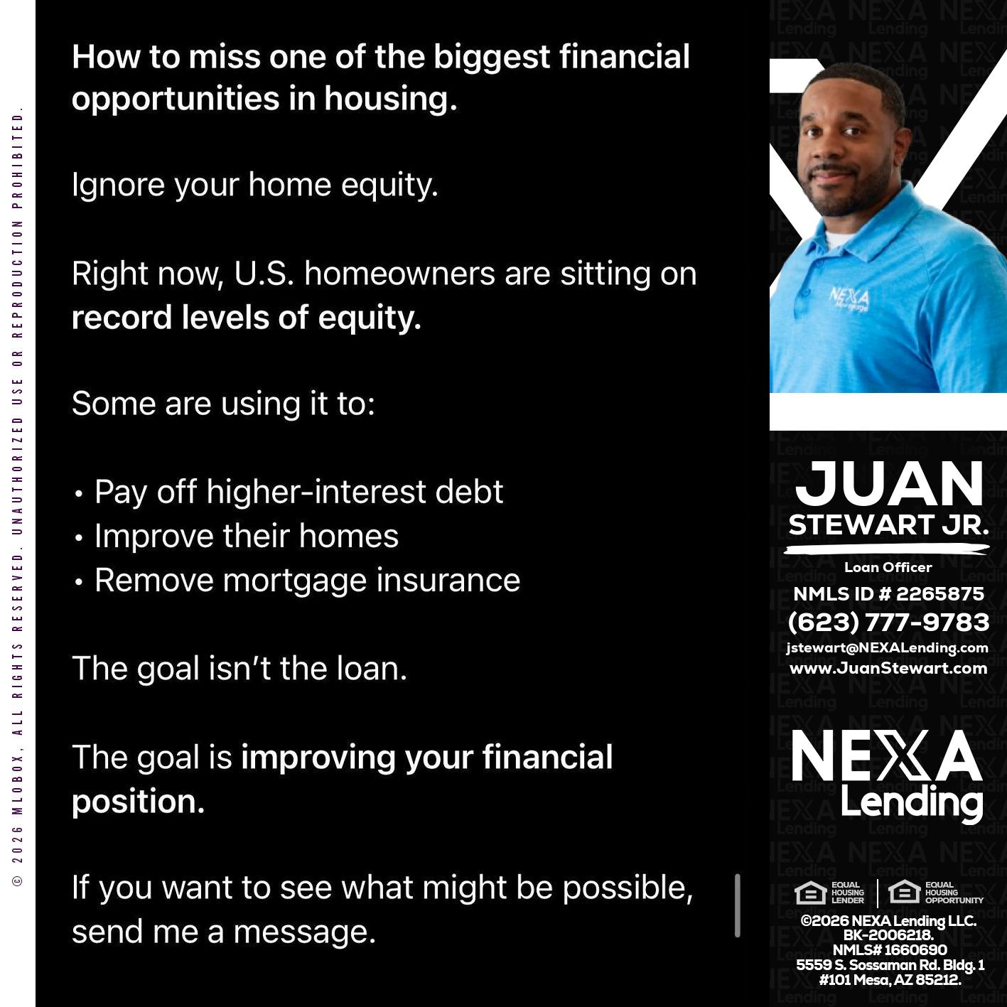 how to miss - Juan Stewart JR -Mortgage Loan Originator