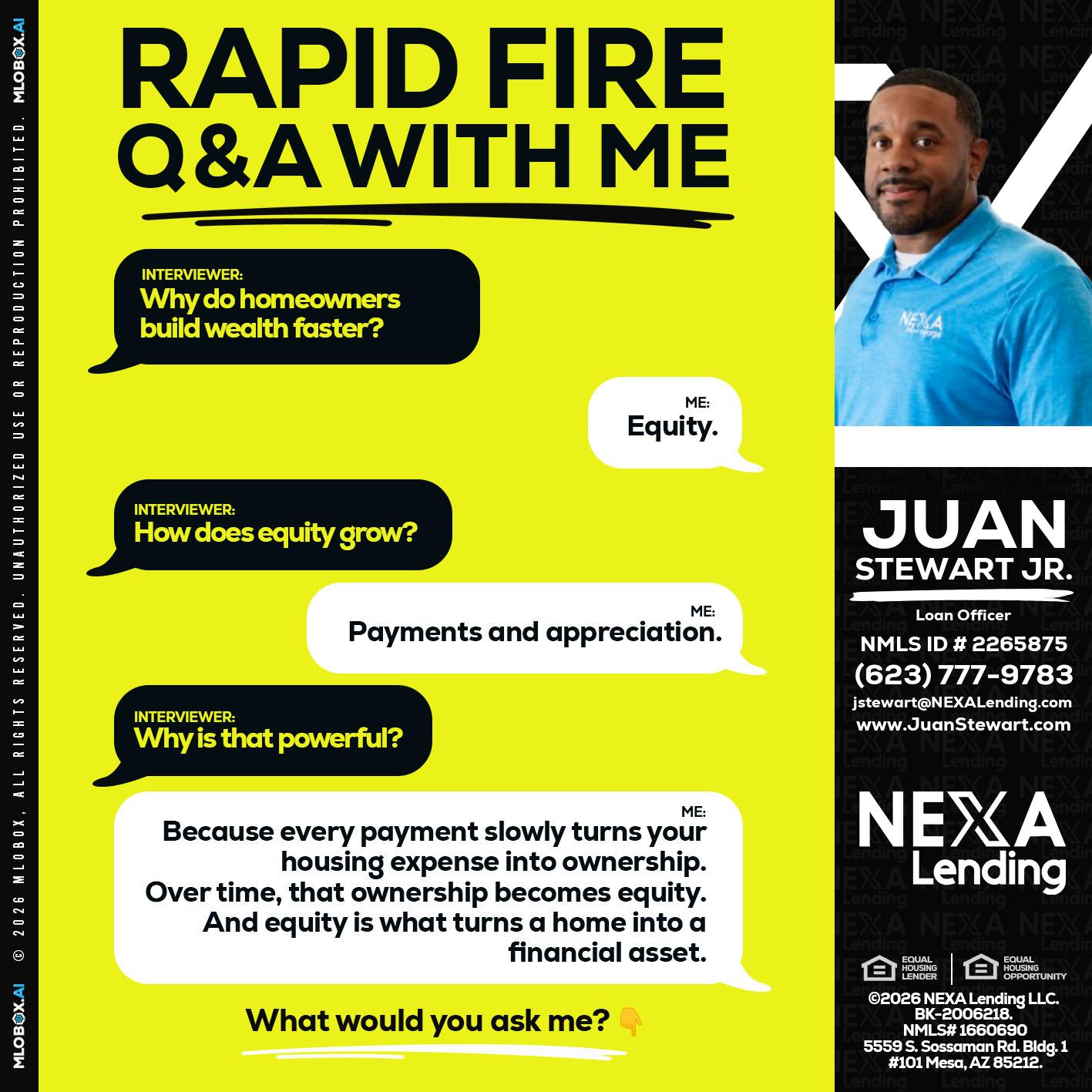 RAPID FIRE Q&A - Juan Stewart JR -Mortgage Loan Originator
