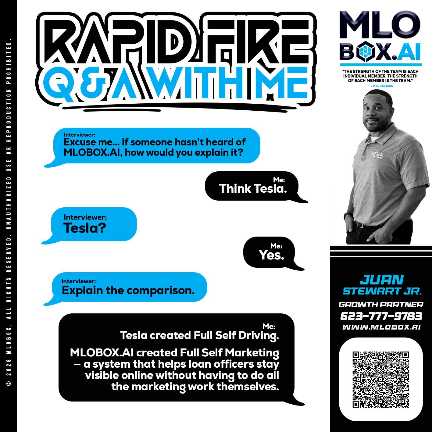 RAPID FIRE Q&A - Juan Stewart JR -Mortgage Loan Originator