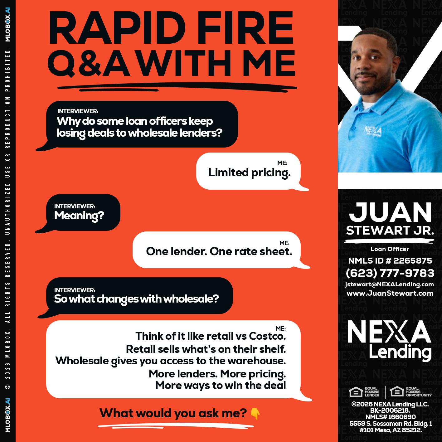 Q&A - Juan Stewart JR -Mortgage Loan Originator