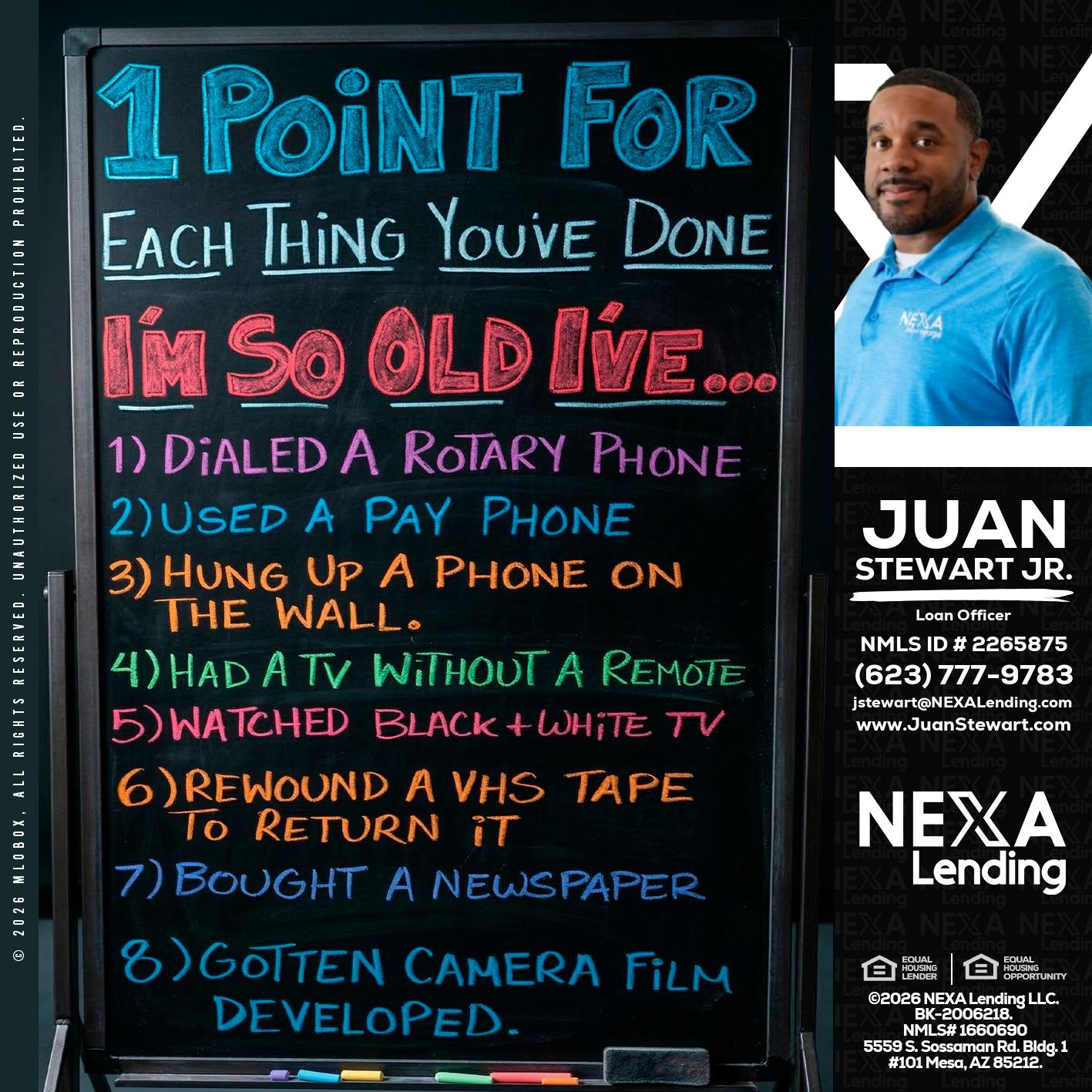 1 point for - Juan Stewart JR -Mortgage Loan Originator