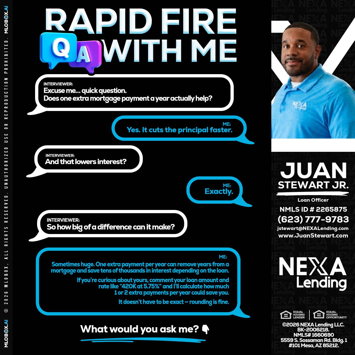 RAPID Q&A - Juan Stewart JR -Mortgage Loan Originator