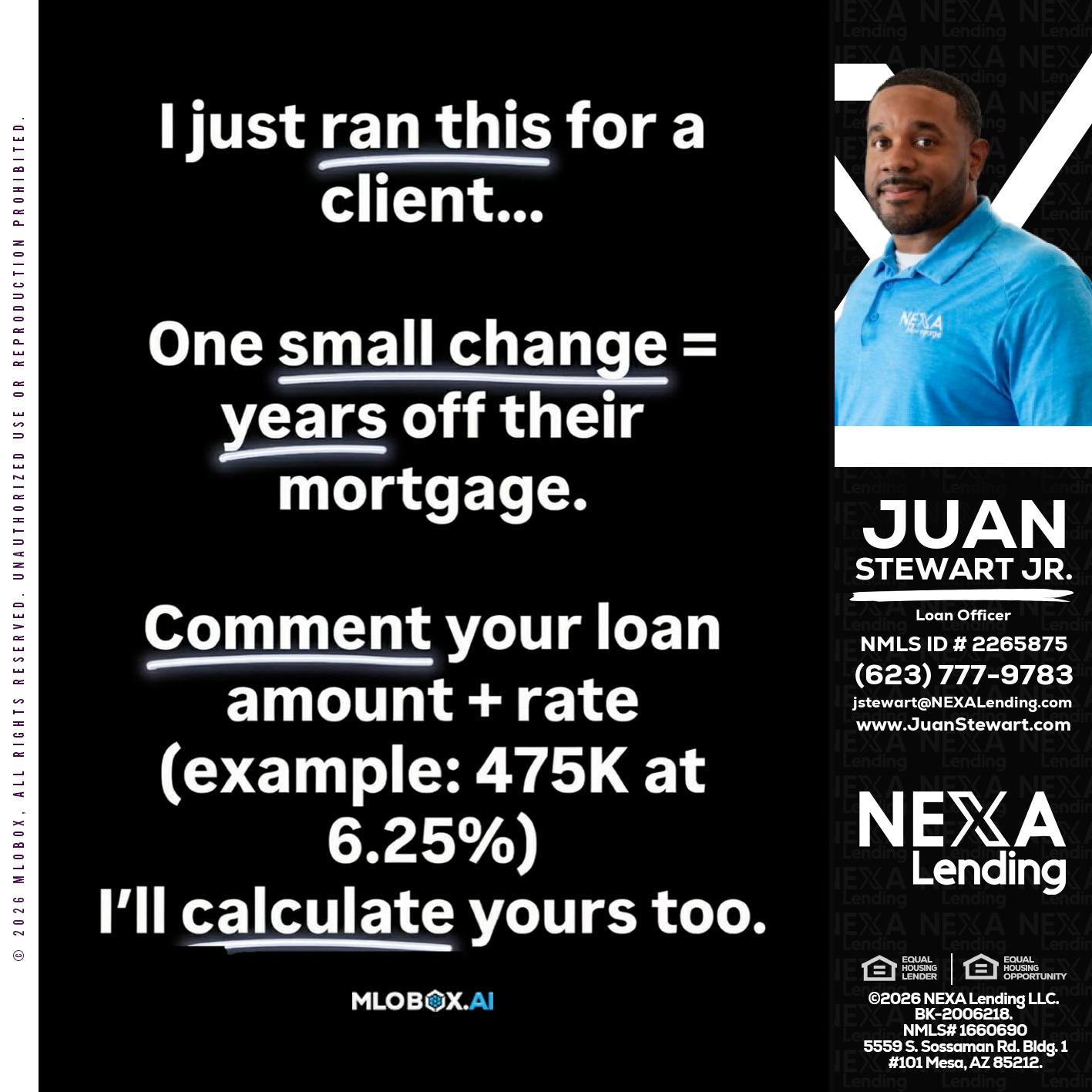I JUST RAN - Juan Stewart JR -Mortgage Loan Originator