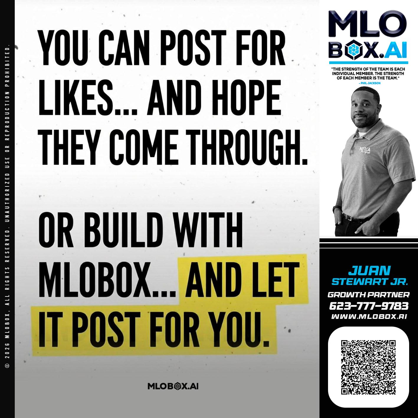 you can post - Juan Stewart JR -Mortgage Loan Originator