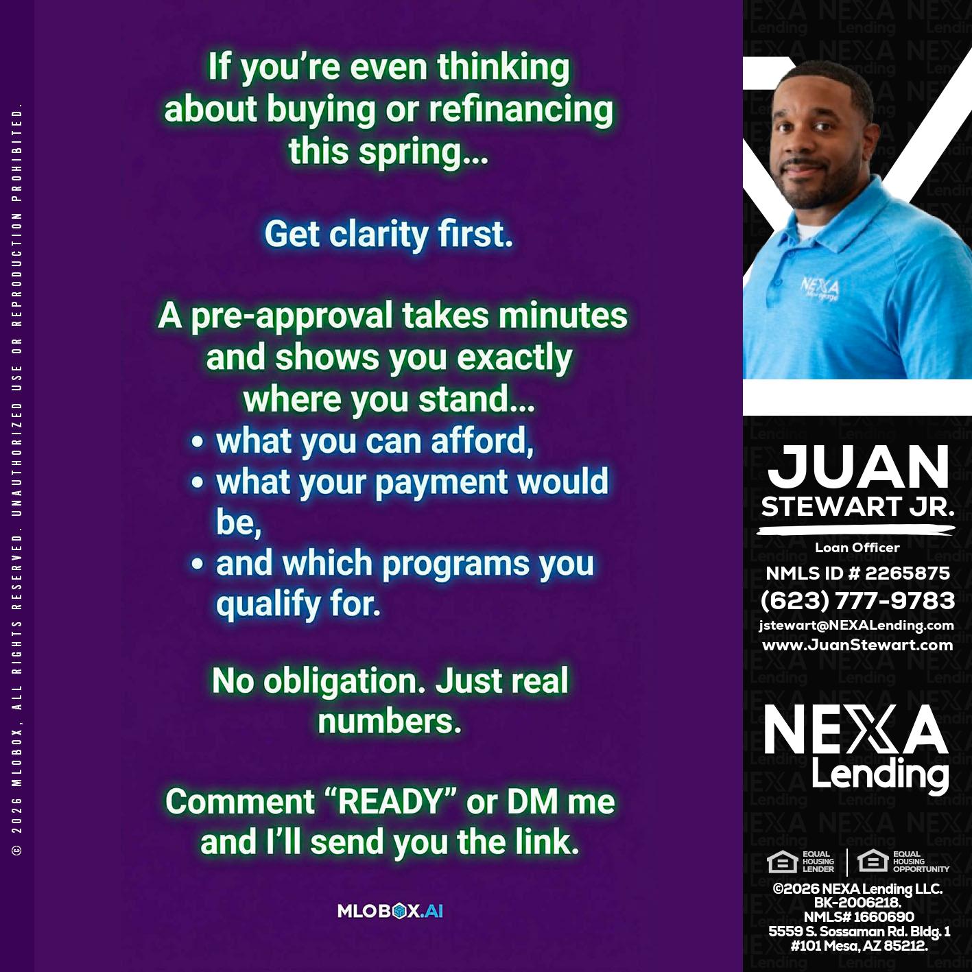 IF YOU THINKING - Juan Stewart JR -Mortgage Loan Originator
