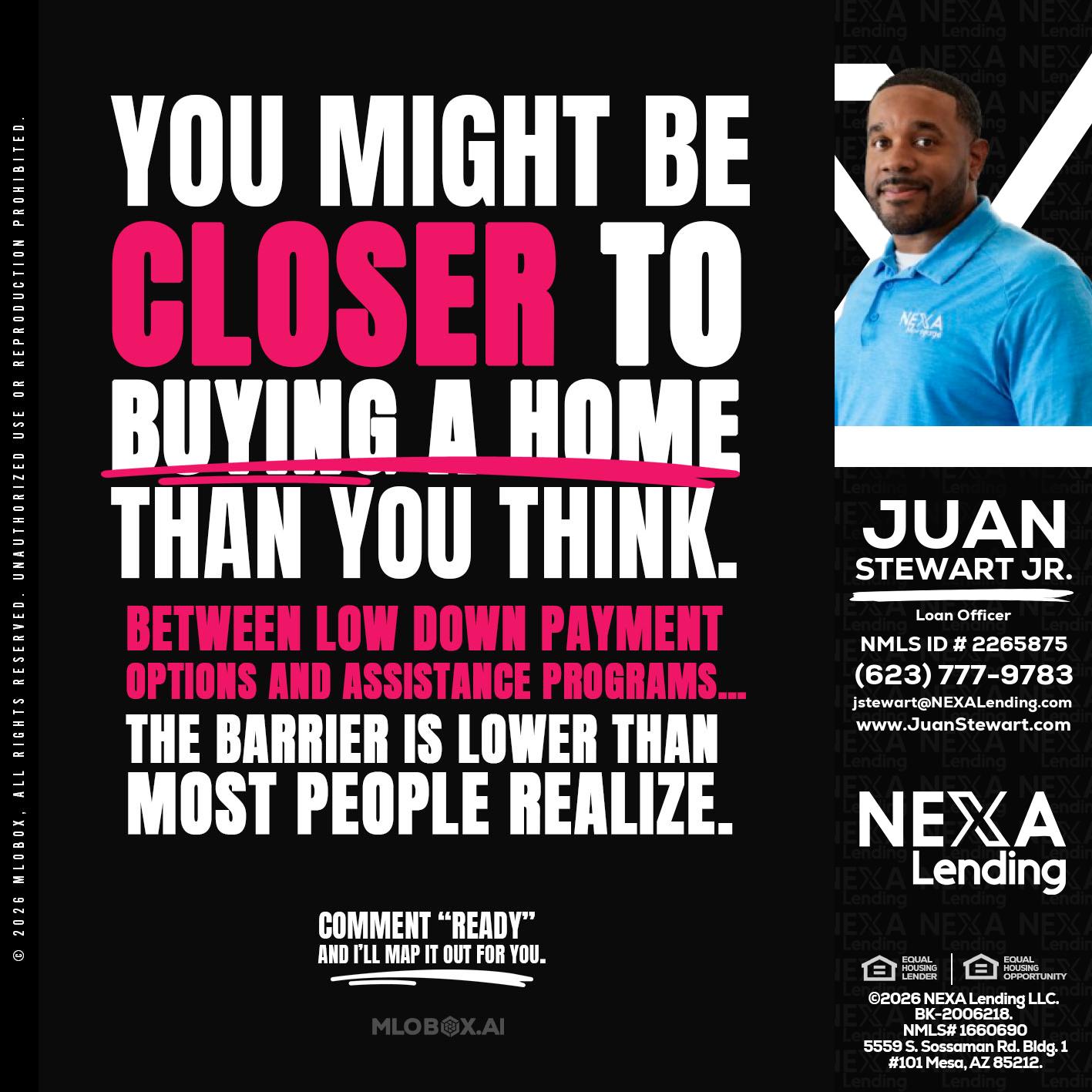 YOU MIGHT BE - Juan Stewart JR -Mortgage Loan Originator