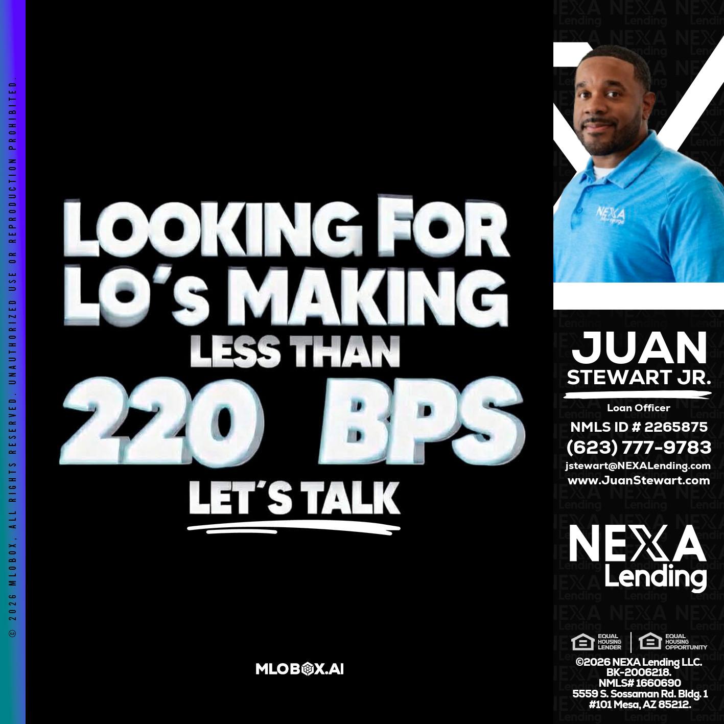 LOOKING FOR - Juan Stewart JR -Mortgage Loan Originator