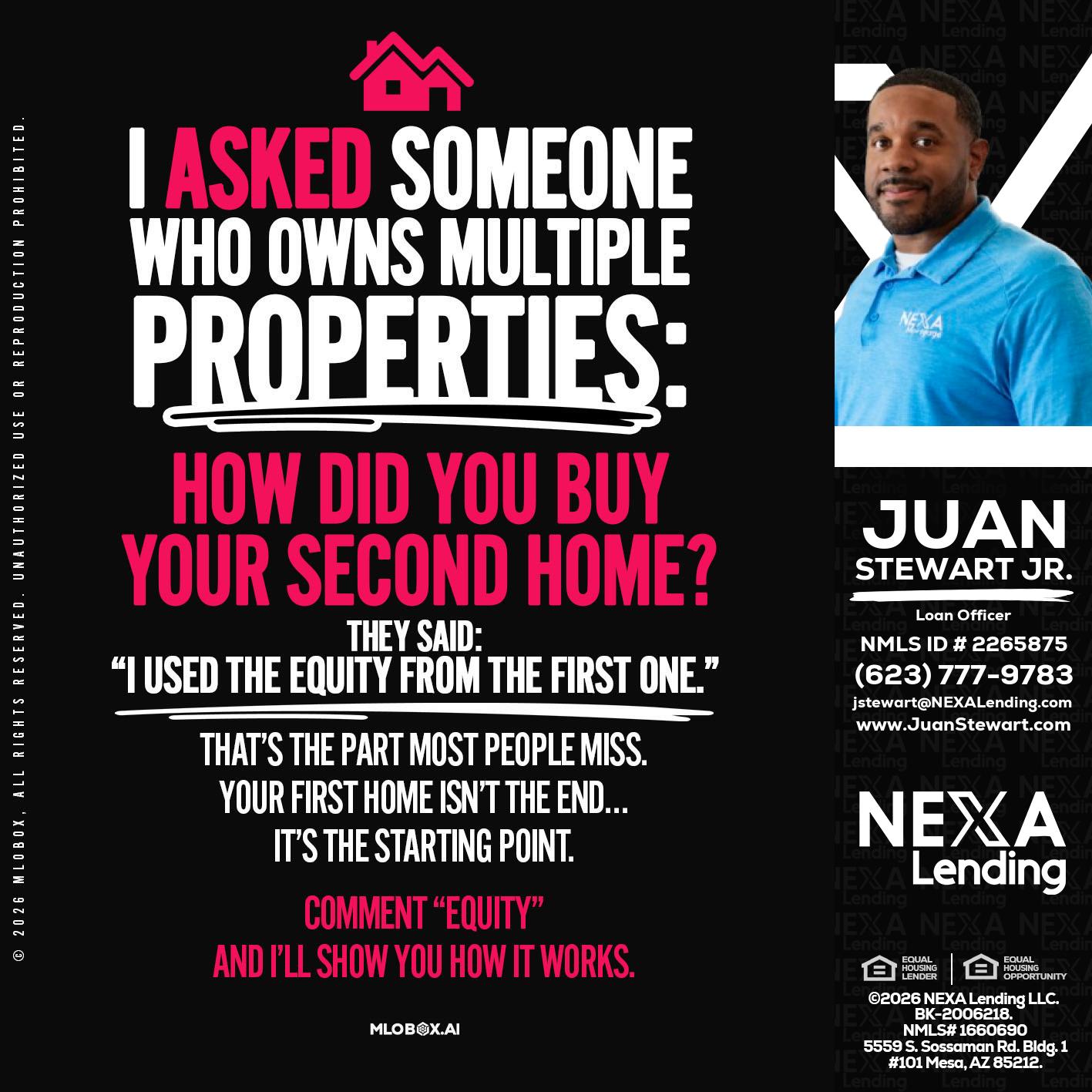 I ASKED SOMEONE - Juan Stewart JR -Mortgage Loan Originator