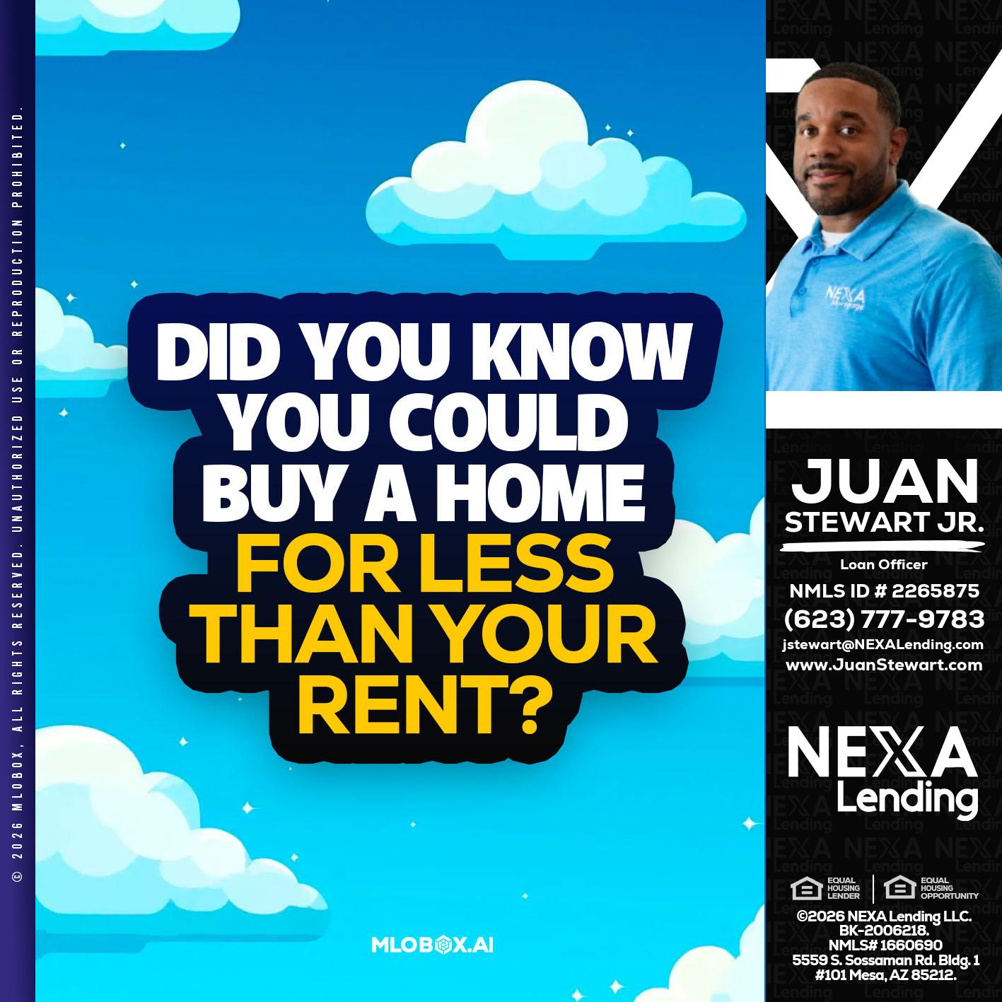 DID YOU KNOW - Juan Stewart JR -Mortgage Loan Originator