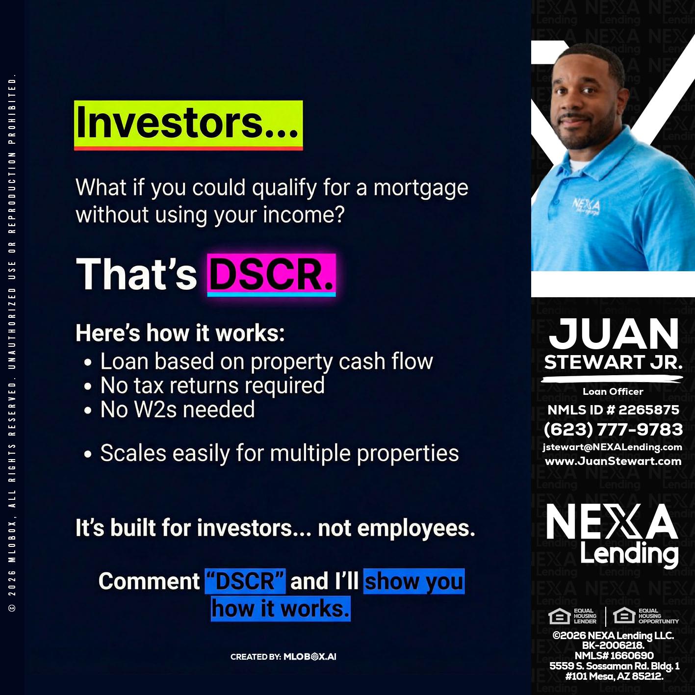 INVESTORS - Juan Stewart JR -Mortgage Loan Originator