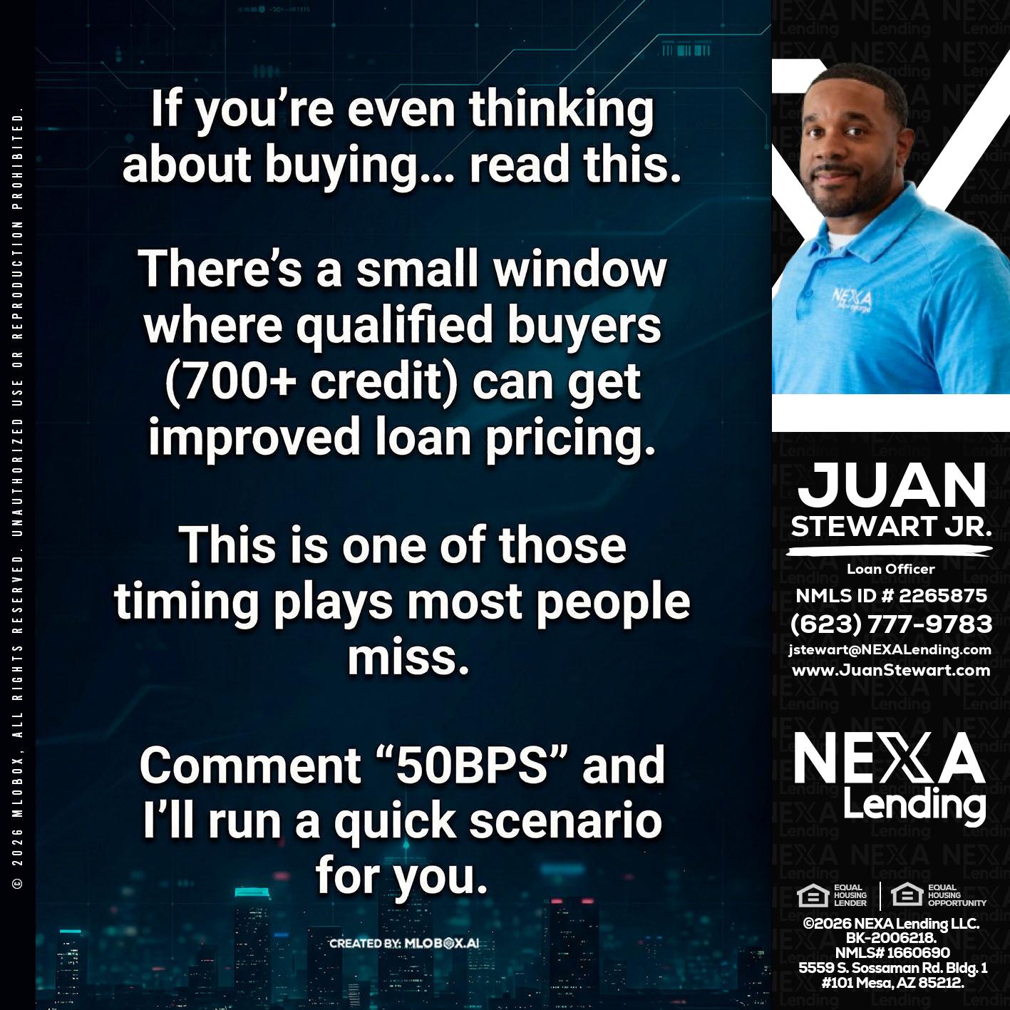 IF YOU EVER - Juan Stewart JR -Mortgage Loan Originator