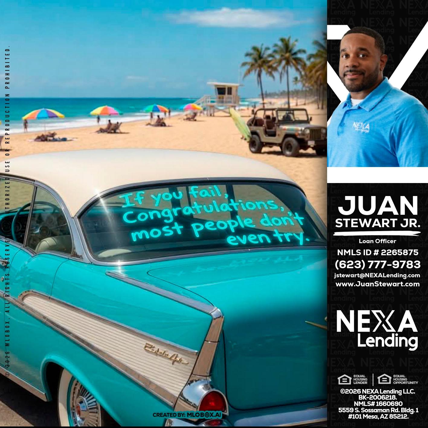if you - Juan Stewart JR -Mortgage Loan Originator