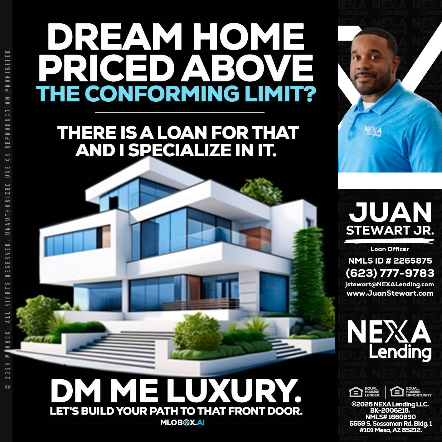 DREAM HOME - Juan Stewart JR -Mortgage Loan Originator