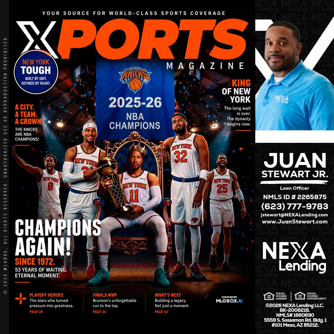 XPORTS MAGAZINE - Juan Stewart JR -Mortgage Loan Originator