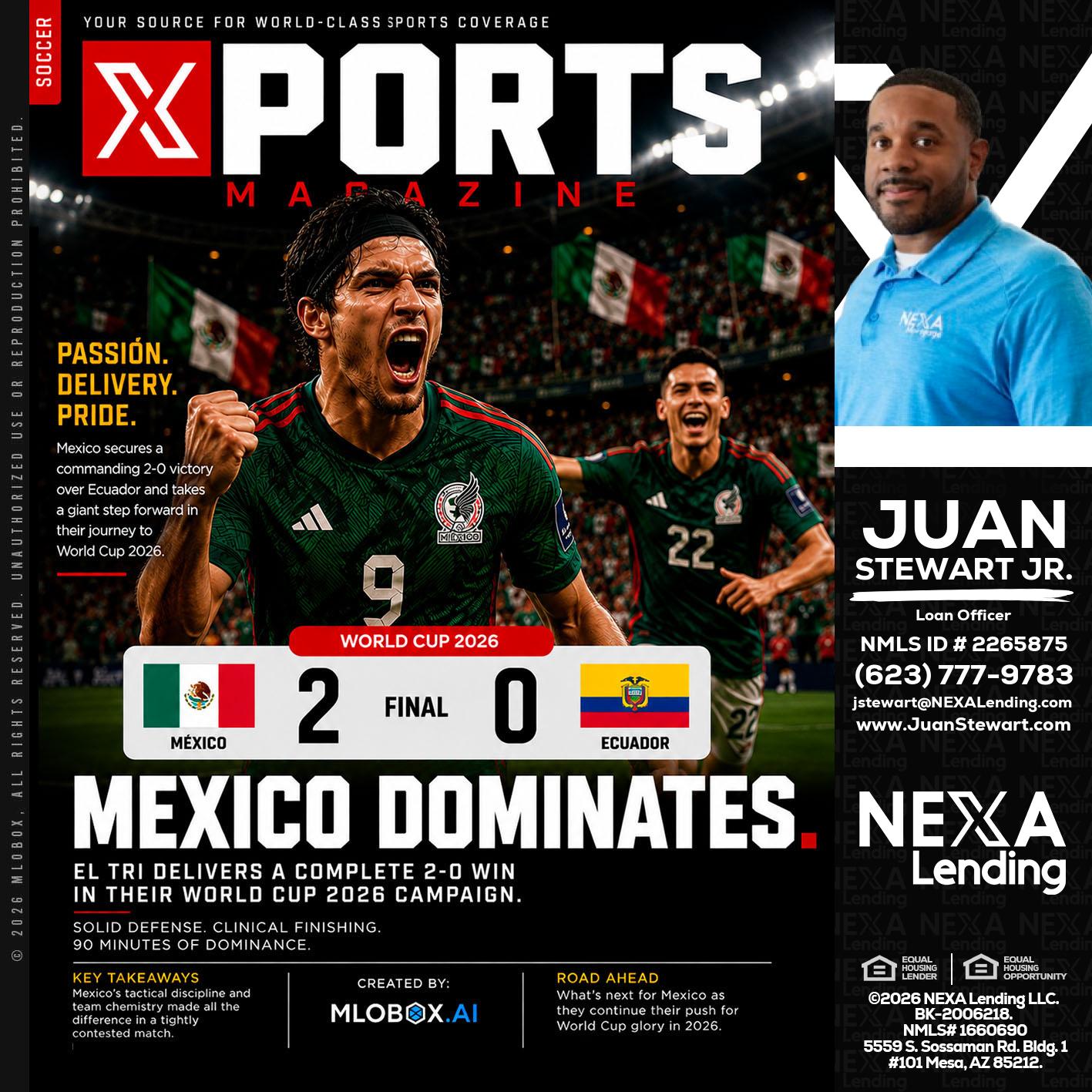 XPORTS MEX 2-0 ECUADOR - Juan Stewart JR -Mortgage Loan Originator
