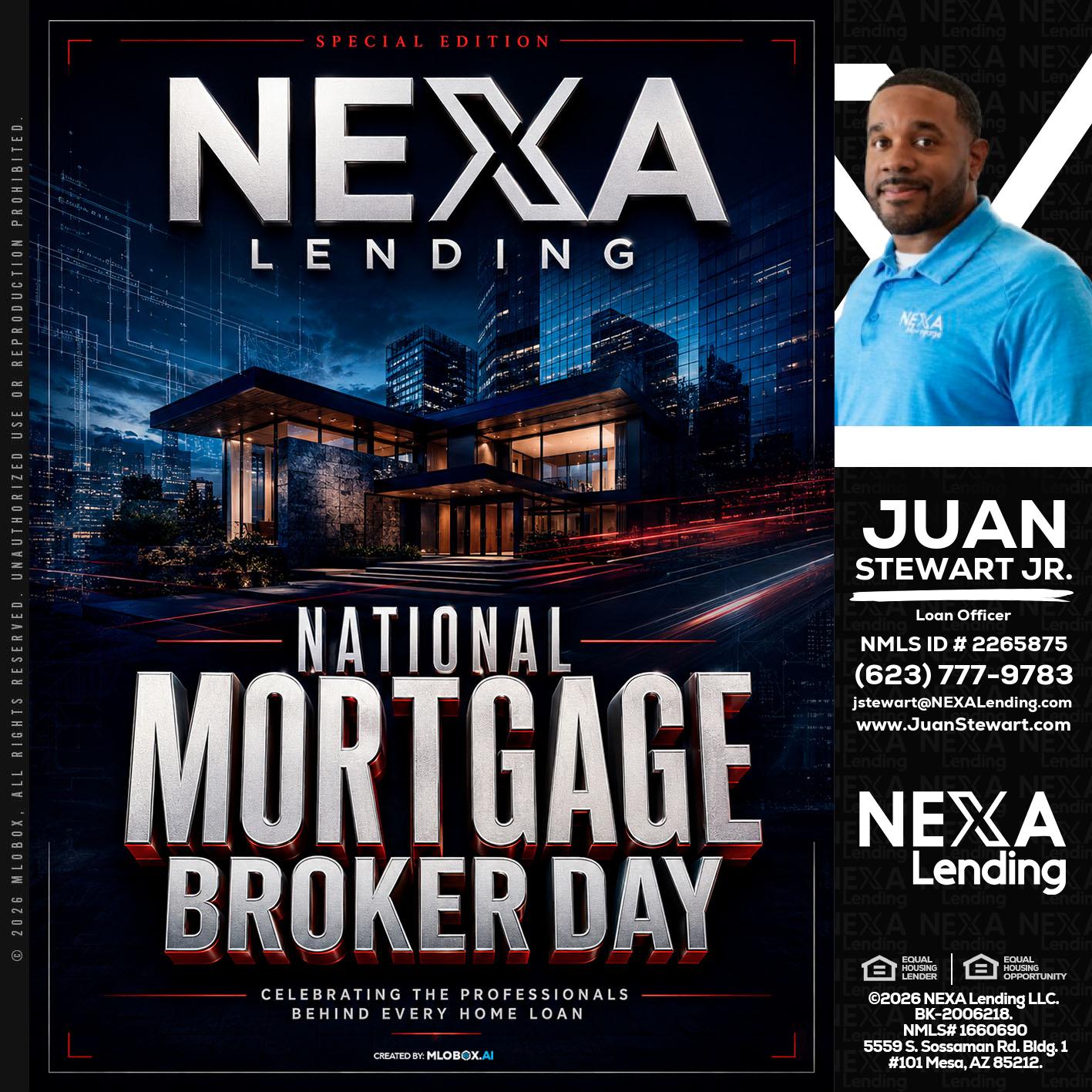 NATIONAL MORTGAGE BROKER DAY - Juan Stewart JR -Mortgage Loan Originator